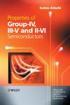 Properties of Group-IV, III-V and II-VI Semiconductors