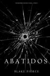 Abatidos 