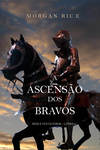 A Ascensão Dos Bravos 