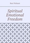 Spiritual Emotional Freedom