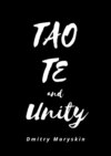 Tao Te and Unity