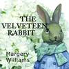 The Velveteen Rabbit