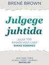 Julgege juhtida