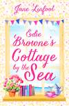 Edie Browne’s Cottage by the Sea: A heartwarming, hilarious romance read set in Cornwall!