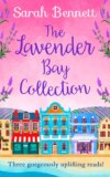 The Lavender Bay Collection: including Spring at Lavender Bay, Summer at Lavender Bay and Snowflakes at Lavender Bay