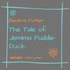 The Tale of Jemima Puddle-Duck