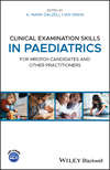 Clinical Examination Skills in Paediatrics