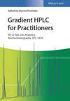 Gradient HPLC for Practitioners