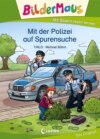 Bildermaus - Mit der Polizei auf Spurensuche