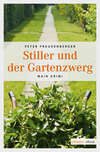 Stiller und der Gartenzwerg