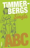 Timmerbergs Single-ABC