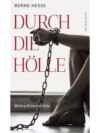 Durch die Hölle