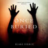 Once Buried