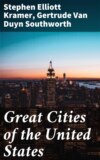 Great Cities of the United States