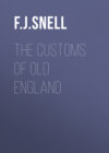 The Customs of Old England