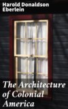 The Architecture of Colonial America