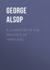 A Character of the Province of Maryland