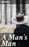 A Man's Man