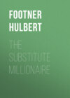 The Substitute Millionaire