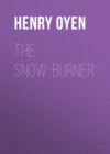 The Snow-Burner