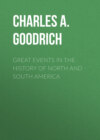 Great Events in the History of North and South America