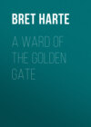 A Ward of the Golden Gate