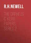 The Orpheus C. Kerr Papers, Series 2