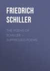 The Poems of Schiller — Suppressed poems