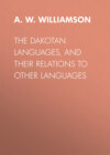 The Dakotan Languages, and Their Relations to Other Languages