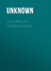 Lectures on Horsemanship