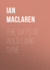 The Days of Auld Lang Syne