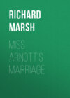 Miss Arnott's Marriage