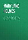 'Lena Rivers