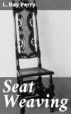 Seat Weaving