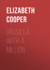 Drusilla with a Million