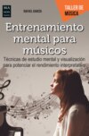 Entrenamiento mental para músicos