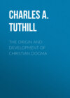 The Origin and Development of Christian Dogma