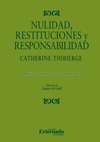 Nulidad, restituciones y responsabilidad