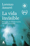 La vida invisible