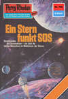 Perry Rhodan 756: Ein Stern funkt SOS