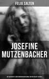 Josefine Mutzenbacher: Die Geschichte einer Wienerischen Dirne von ihr selbst erzählt