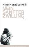 Mein sanfter Zwilling