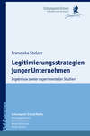 Legitimierungsstrategien junger Unternehmen