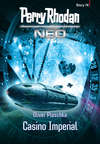 Perry Rhodan Neo Story 14: Casino Imperial