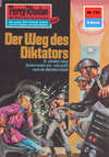 Perry Rhodan 733: Der Weg des Diktators