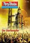 Perry Rhodan 2739: Die Sternenrufer