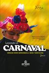 Leyendo el carnaval 2ed. Miradas desde Barranquilla, Bahía y Barcelona