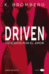 Driven. Vencidos por el amor