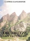 Die Trutze von Trutzberg