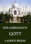 Der unbekannte Gott